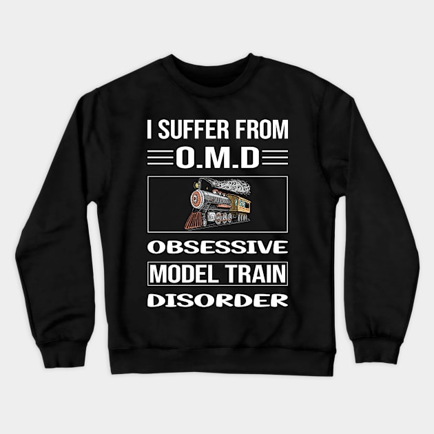 Funny Obsessive Model Train Trains Railroad Railway Crewneck Sweatshirt by relativeshrimp